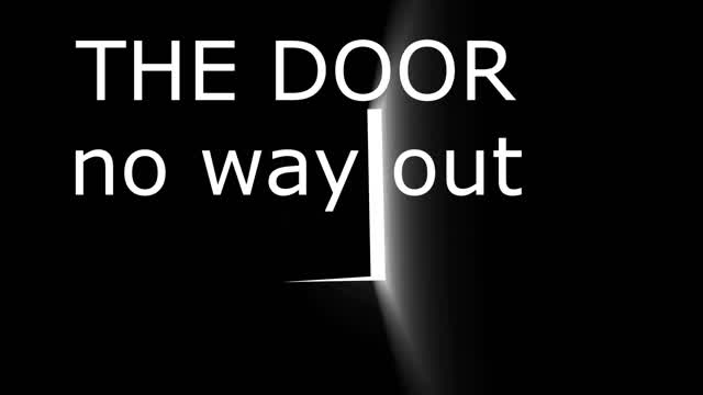 Capture 1 – THE DOOR no way out