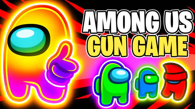 AMONG US GUNGAME ALL GUNS