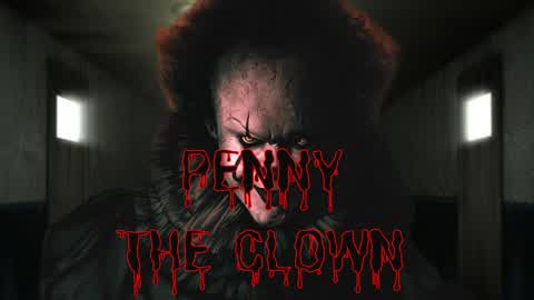 PENNY THE CLOWN [HORROR]