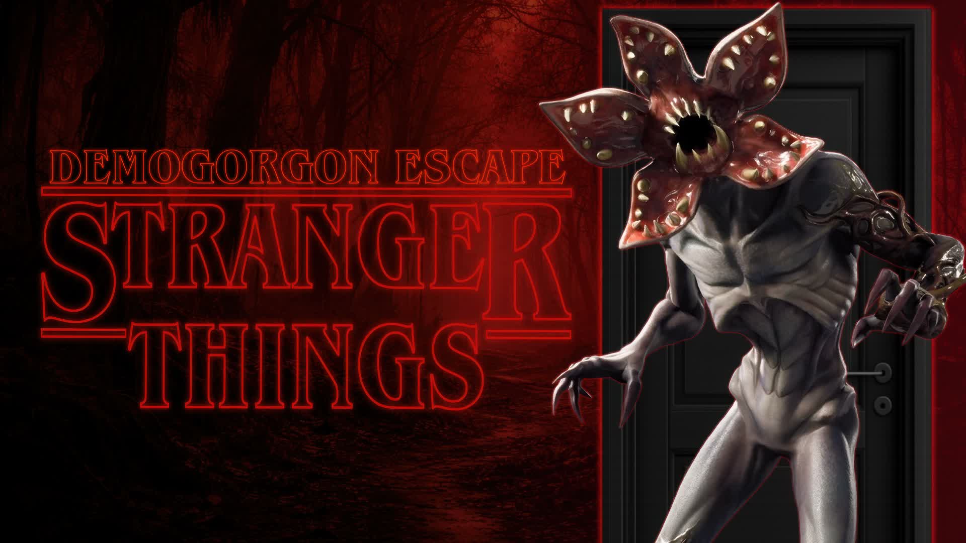 STRANGER THINGS Demogorgon Escape