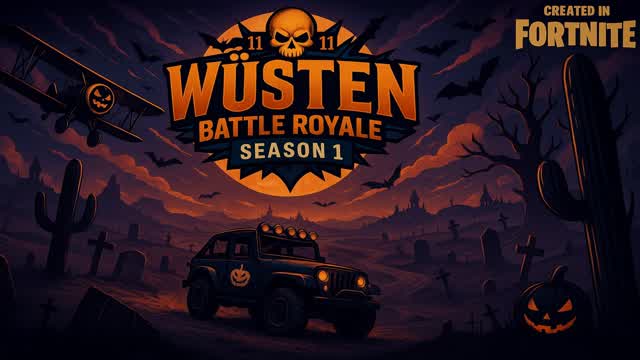 Wüsten Battle Royale C1 S1🎃