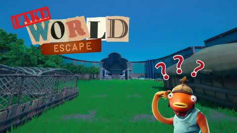 Fake World Escape