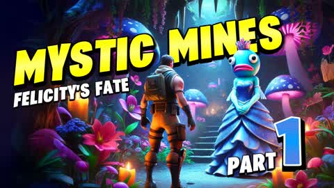 ✨Mystic Mines: Felicity's Fate🍄