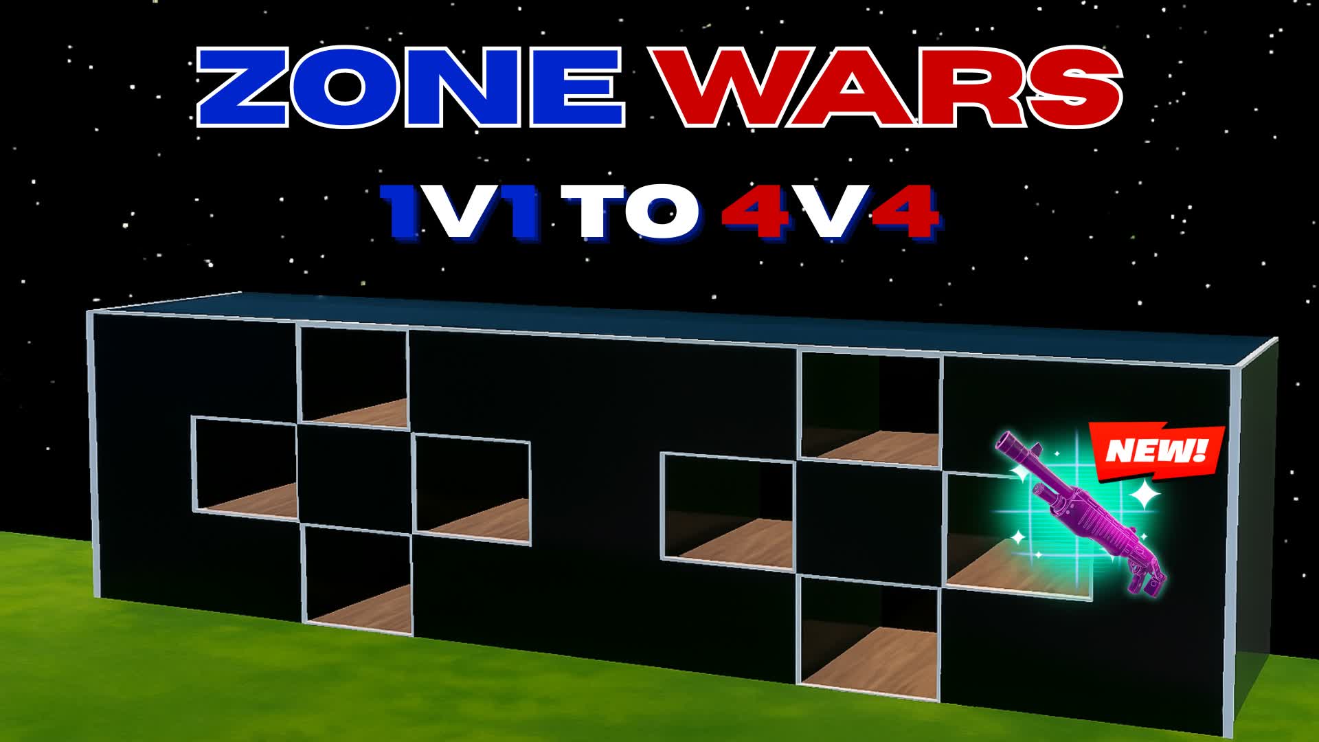 Zone Wars - 1v1 to 4v4