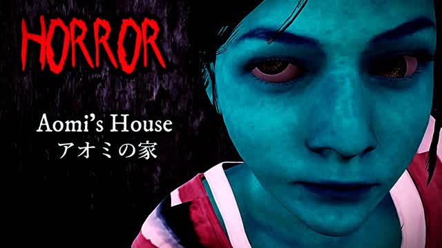 [Horror] Aomi's House アオミの家