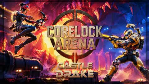 Corelock Arena : Castle-Drake