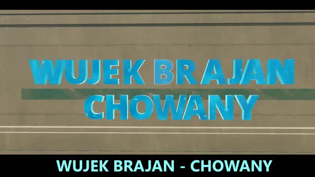 Wujek Brajan - Chowany