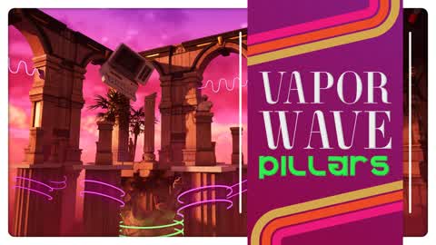 VAPORWAVE PILLARS