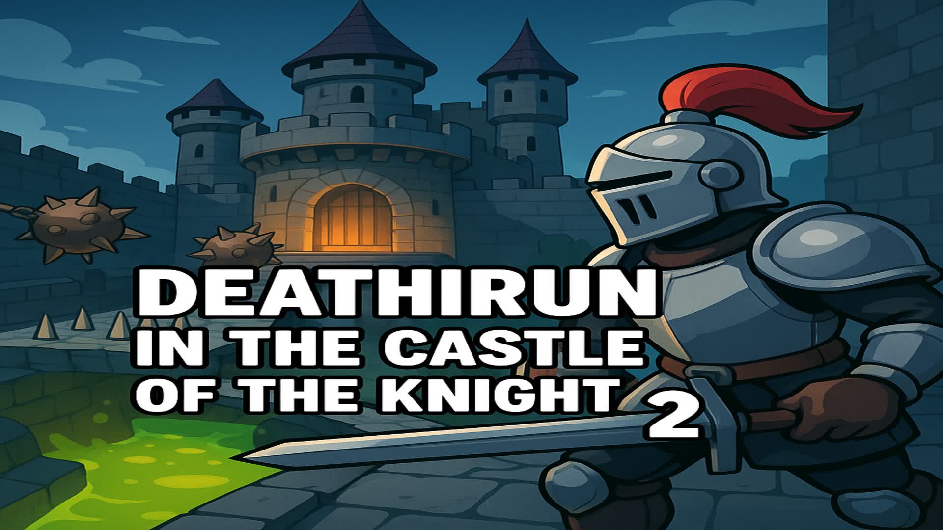 Deathrun in the castle of the Knight 2