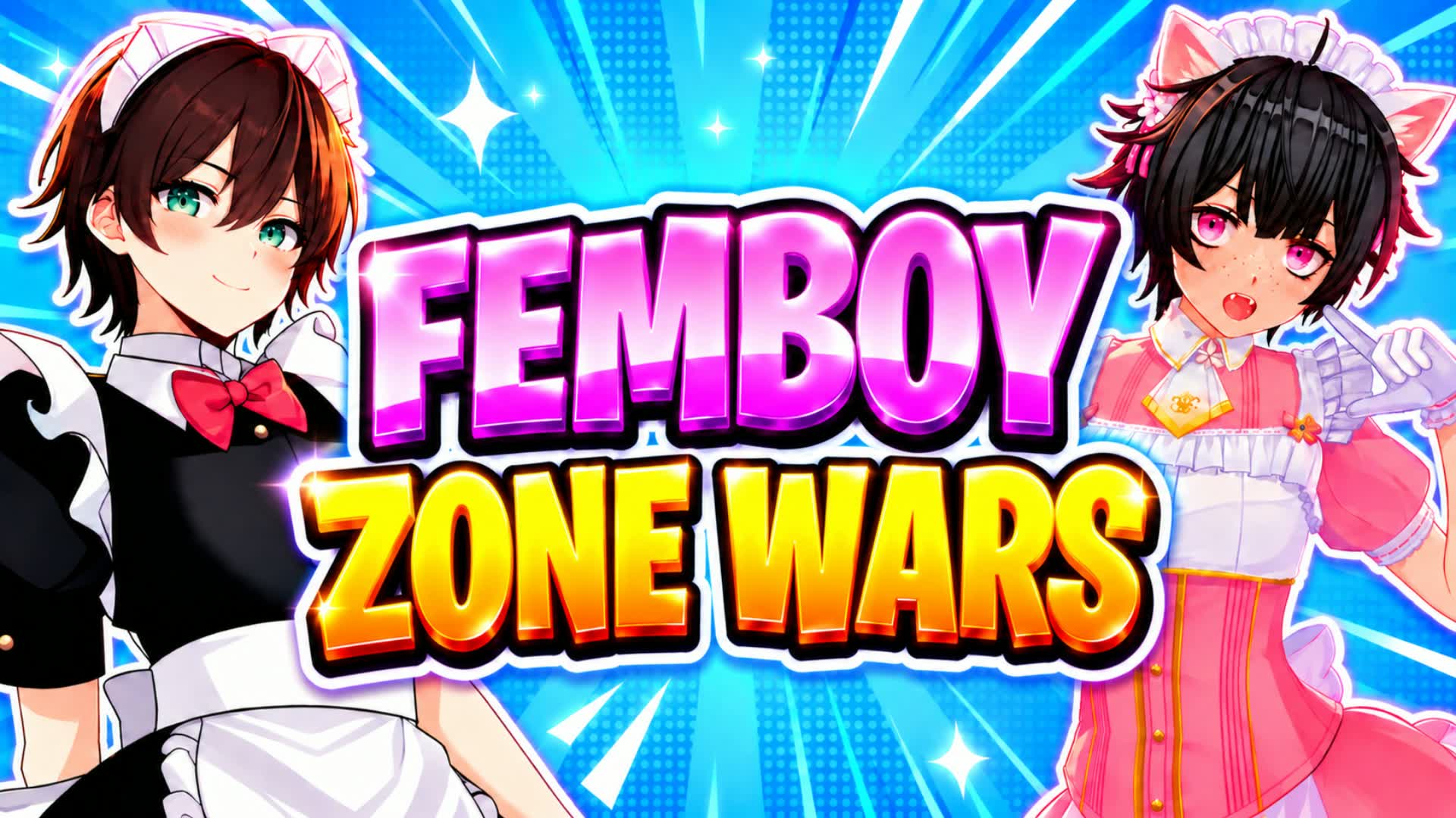 FEMBOY ZONE WARS