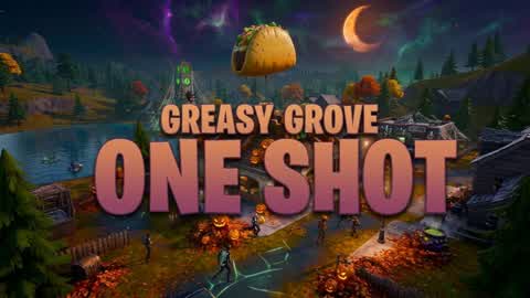 Greasy Grove One Shot