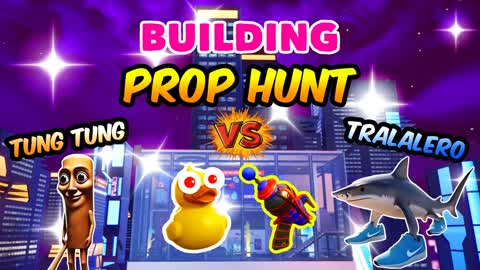 TUNG SAHUR VS TRALALERO PROP HUNT 🌆
