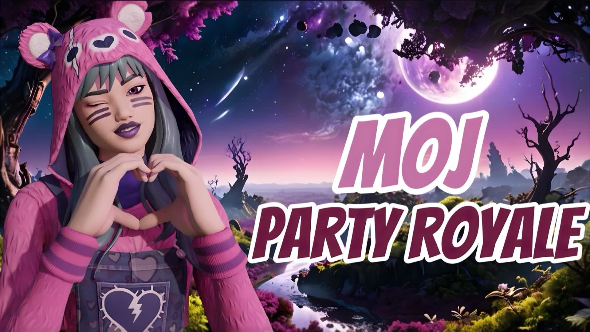 MOJ PARTY ROYALE