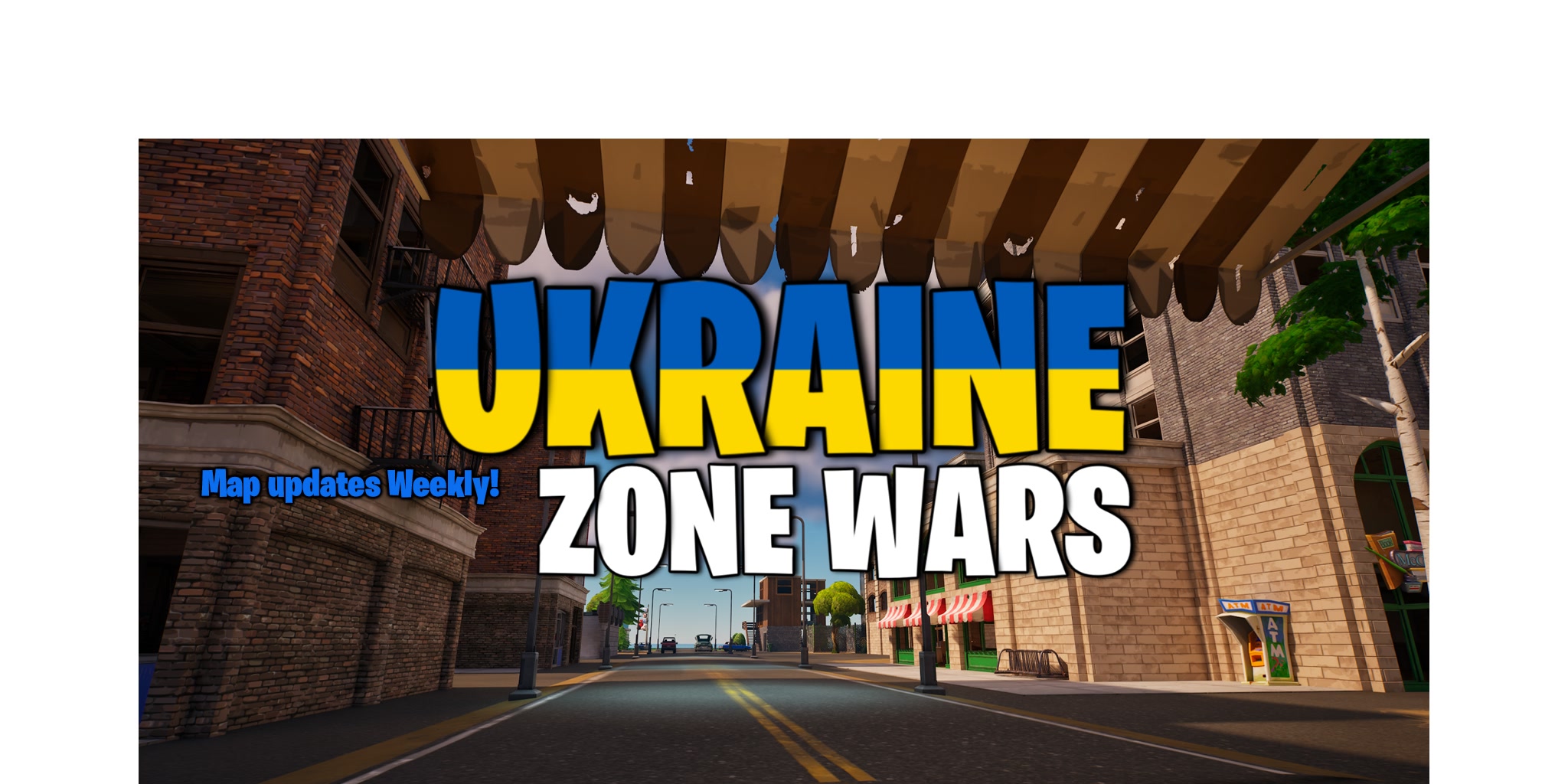 UKRAINE ZONE WARS 🌻 3459-5078-3842 by starbug - Fortnite Creative Map ...