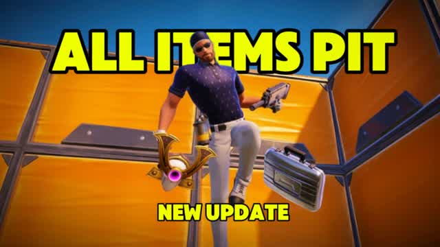 💣 All Items Pit 🔫