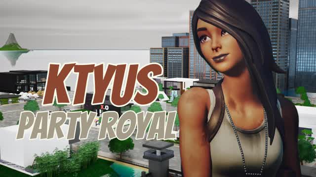 Capture 1 – Party Royale KTYUS