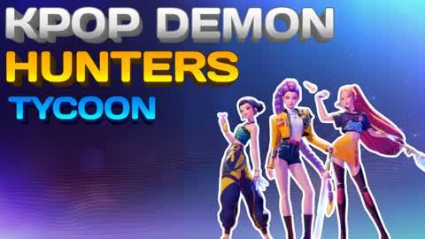 KPOP DEMON HUNTERS TYCOON👹ISLAND