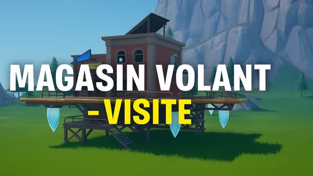 Magasin Volant – Visite