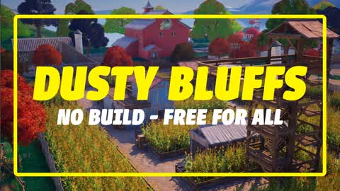 Dusty Bluffs - No Build FFA