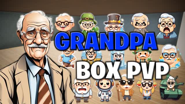 Grandpa Box PVP