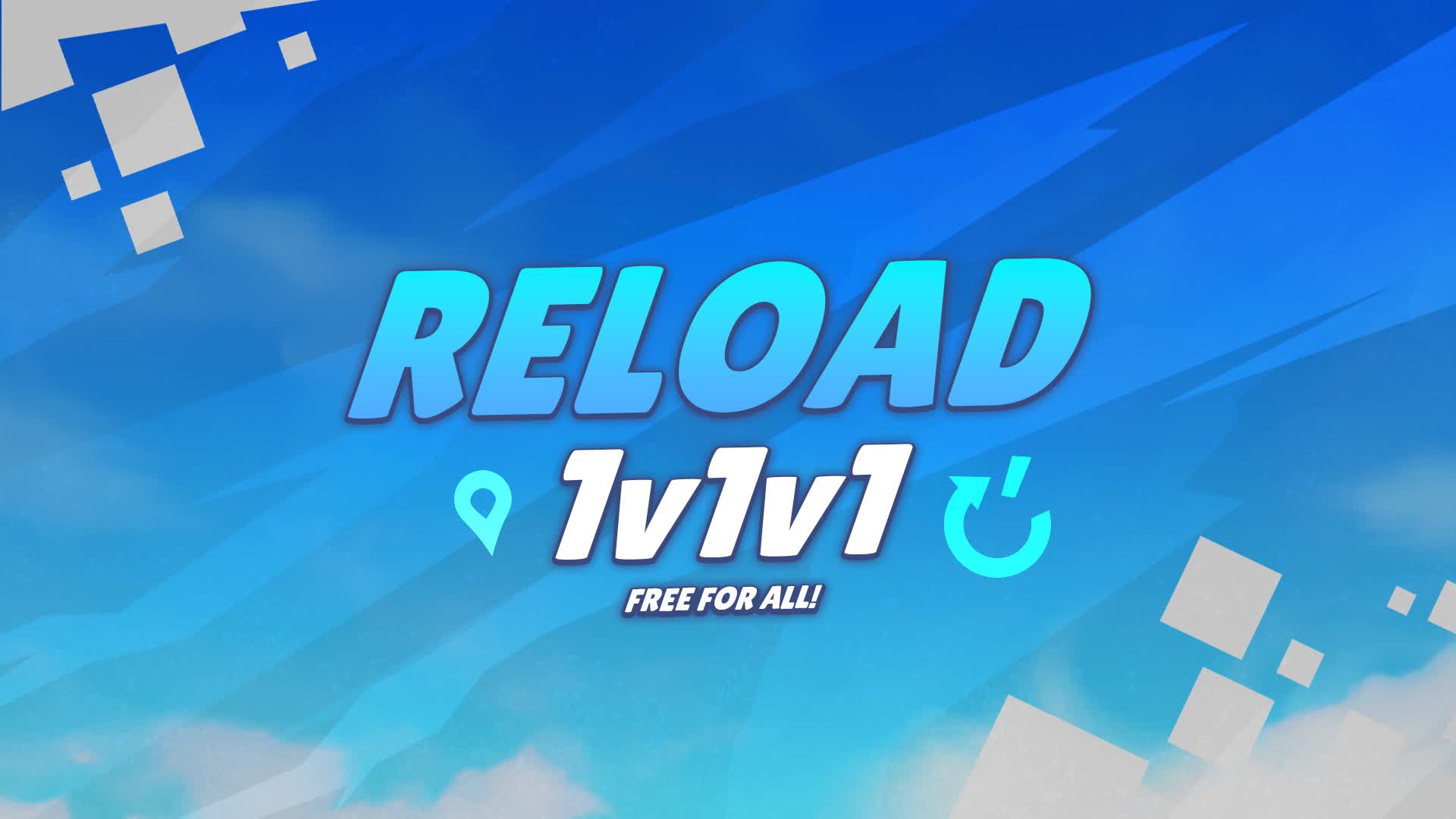 1v1v1 - ENDLESS RELOAD < FREE FOR ALL >