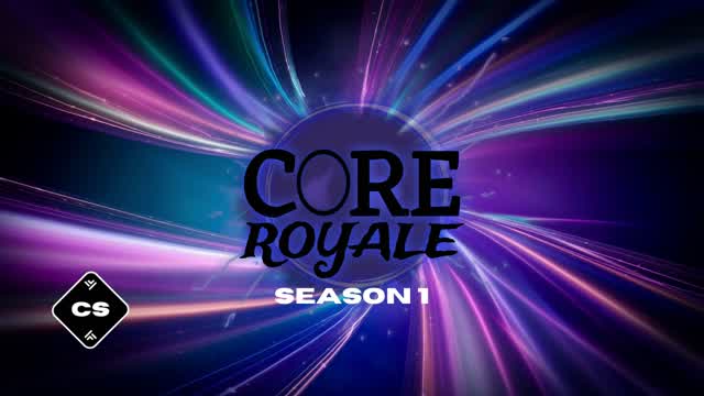 thegavinnator's CORE ROYALE - SEASON 1