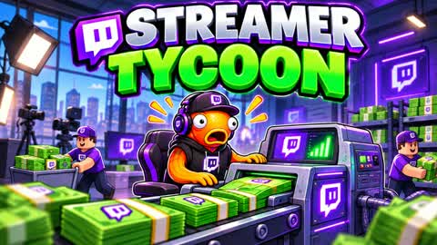 STREAMER TYCOON