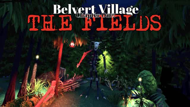 Belvert Village CH1: The Fields