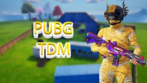 PUBG TDM