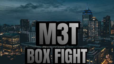 M3T BOX FIGHT
