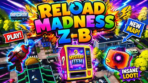 Reload MADnessđ€Ș(Z-B)