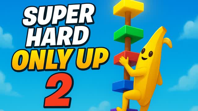 NEW! ONLY UP 2 🧗(The Hardest Map Yet!)