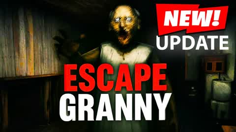 ESCAPE GRANNY [HORROR]