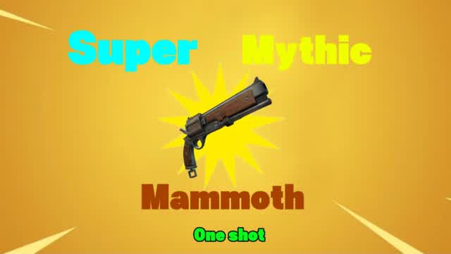 Super mythic mammoth one shot