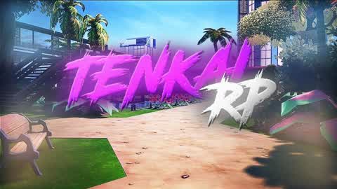 Tenkai RP 🌆