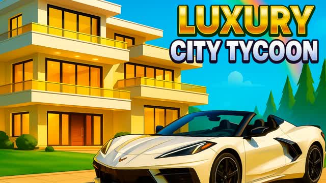 🏙️TYCOON CITY LUXURY🤑
