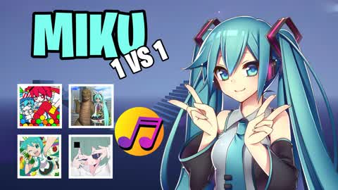 HATSUNE MIKU 1v1🎵 [AND SONGS]