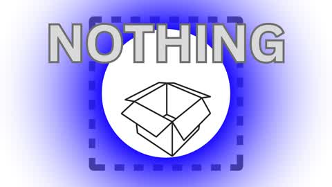 NOTHING