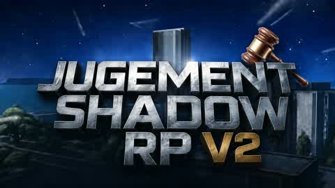 Shadow Judgment RP V2 • ☠️