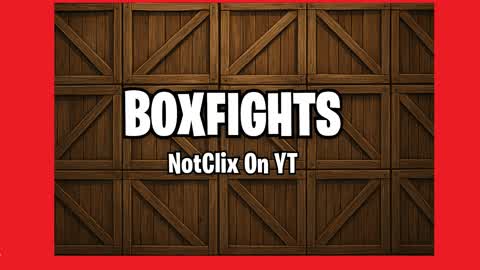 NotClix BoxFights