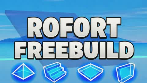 Rofort Freebuild