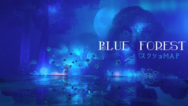 📸BLUE FOREST📸