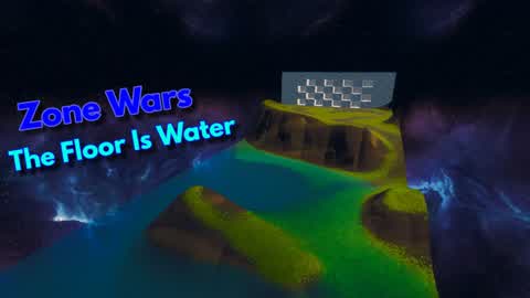 🌊 ZONEWARS THE FLOOR IS WATER 🌊