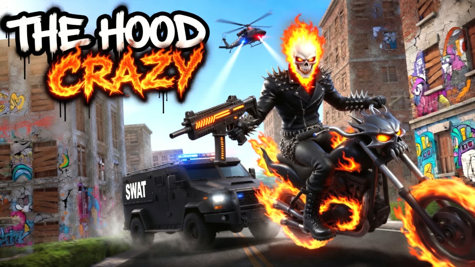 THE HOOD CRAZY