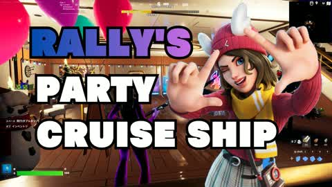 💎RALLY'S PARTY CRUISE SHIP