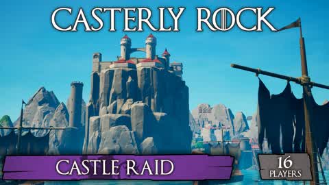 Casterly Rock - Castle Raid