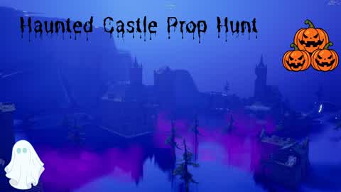 Haunted Castle Prop Hunt