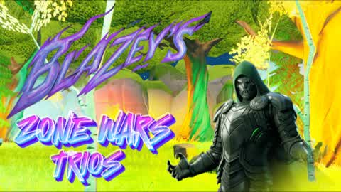 🔥BLAZEY'S ZONEWARS TRIOS🌳👥