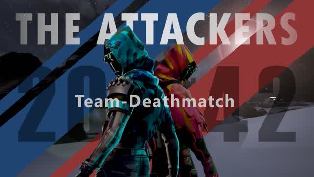 THE ATTACKERS 2042 [Team-Deathmatch]