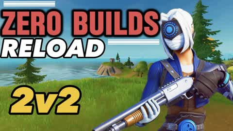 2v2 Zero-Builds